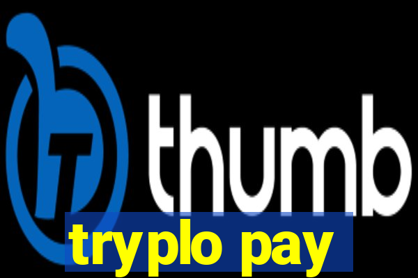 tryplo pay